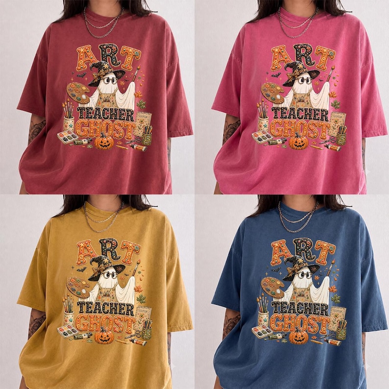 May include: A collection of four short-sleeved t-shirts in red, pink, yellow, and blue. Each shirt features a graphic print of a ghost wearing a witch hat and glasses, holding a paintbrush and palette, with the text ART TEACHER GHOST.