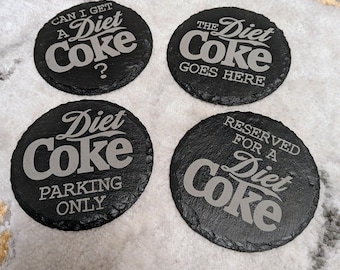 Funny Diet Coke Lover Laser Engraved Slate Coaster Set