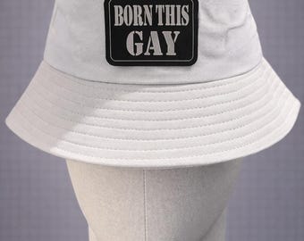 Born this Gay Bucket Hat