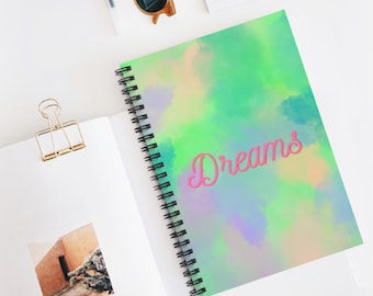 Dreams Spiral Notebook: Inspirational Journal for Dreamers