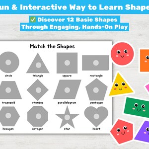 May include: Educational matching game featuring 12 basic shapes, including circle, triangle, and square. The game includes a matching board and colorful shape cutouts with smiling faces. The text reads "Fun & Interactive Way to Learn Shapes."