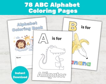 78 Preschool Animal ABC Coloring Book, Baby’s First Book Activity Pages Printable (PDF)