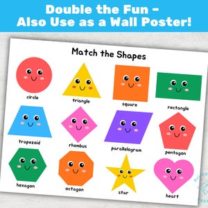 May include: A colorful educational poster with the text "Match the Shapes." It features various shapes like circles, triangles, squares, and hearts, each with a smiling face. The poster is designed to be used as a wall poster.