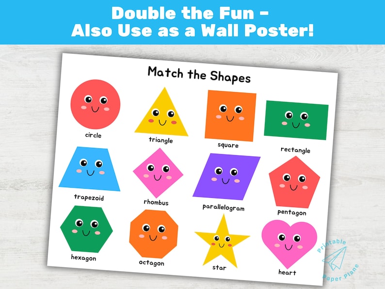 May include: A colorful educational poster with the text "Match the Shapes." It features various shapes like circles, triangles, squares, and hearts, each with a smiling face. The poster is designed to be used as a wall poster.