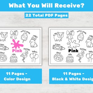 May include: Educational printable featuring two sets of illustrations with the word "Pink" and various objects like a pig, bow, cotton candy, and a rabbit. One set is in color, the other in black and white. The text indicates 22 total PDF pages.