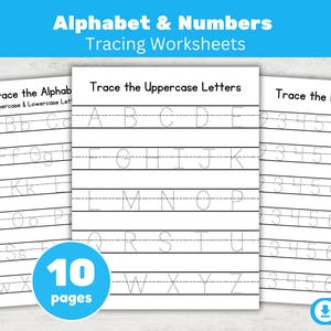 May include: White tracing worksheets for learning the alphabet and numbers. The worksheets include uppercase and lowercase letters, and numbers 1-9. The title reads "Alphabet & Numbers Tracing Worksheets". The worksheets are labeled "Trace the Alphabet", "Trace the Uppercase Letters", and "Trace the Numbers".