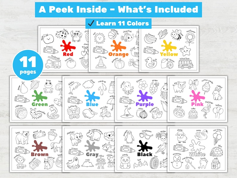 May include: A set of 11 coloring pages for learning colors, with the text "A Peek Inside - What's Included" and "Learn 11 Colors". Each page features a color name and related objects, such as a red crayon and a red fire truck.