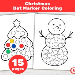 May include: Two printable Christmas dot marker coloring pages. One features a Christmas tree with colorful dots, and the other a snowman. The pages are black and white with a red circle that says "15 pages". The top banner says "Christmas Dot Marker Coloring".