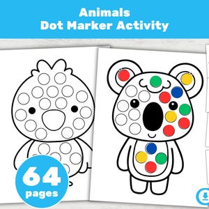 Op de afbeelding: Een printbare "Animals Dot Marker Activity" set met omtrek tekeningen van een kuiken en een koala, elk met stip cirkels. De koala heeft gekleurde stippen. Extra dier contouren zijn getoond. De set bevat 64 pagina's.