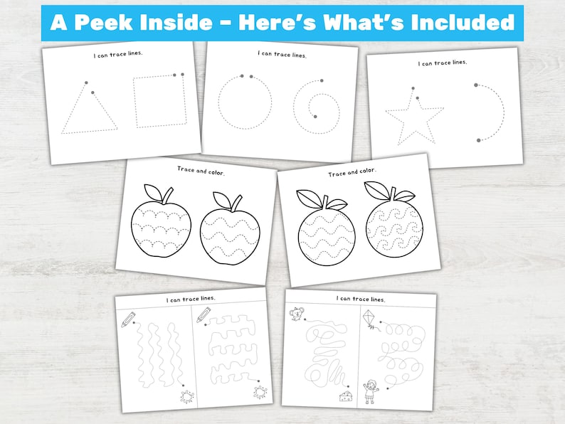 May include: A collection of white activity sheets with black line drawings for tracing and coloring. The sheets include shapes, apples, and line tracing exercises. The title "A Peek Inside - Here's What's Included" is at the top.