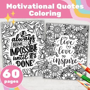 Motivational Quotes Coloring Printable Pages for Adults, Teens, Kids, affirmation coloring, Inspirational Quotes, teen coloring, relaxation