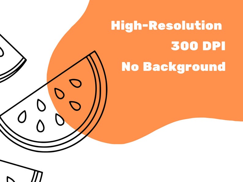 Puede incluir: Dibujo en blanco y negro de una rebanada de sand&iacute;a sobre un fondo blanco con un fondo naranja detr&aacute;s. El texto "Alta resoluci&oacute;n 300 DPI Sin fondo" est&aacute; en el fondo naranja.