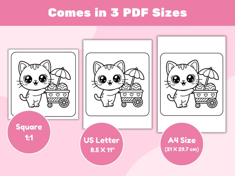 May include: Black and white line art of a cute kitten with large eyes, holding a cart with ice cream and an umbrella. The image is available in three PDF sizes: Square 1:1, US Letter 8.5 x 11 inches, and A4 size (21 x 29.7 cm).