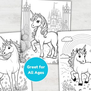 May include: Black and white line art illustrations of unicorns. One unicorn stands before a castle, another in a field of flowers, and a third under a rainbow. The text "Great for All Ages" is on a blue circle.