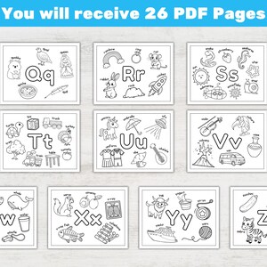 May include: Black and white illustrations of the alphabet, each letter with corresponding images. The text "You will receive 26 PDF Pages" is at the top. The letters Q through Z are displayed, with images like a queen, rainbow, and zebra.