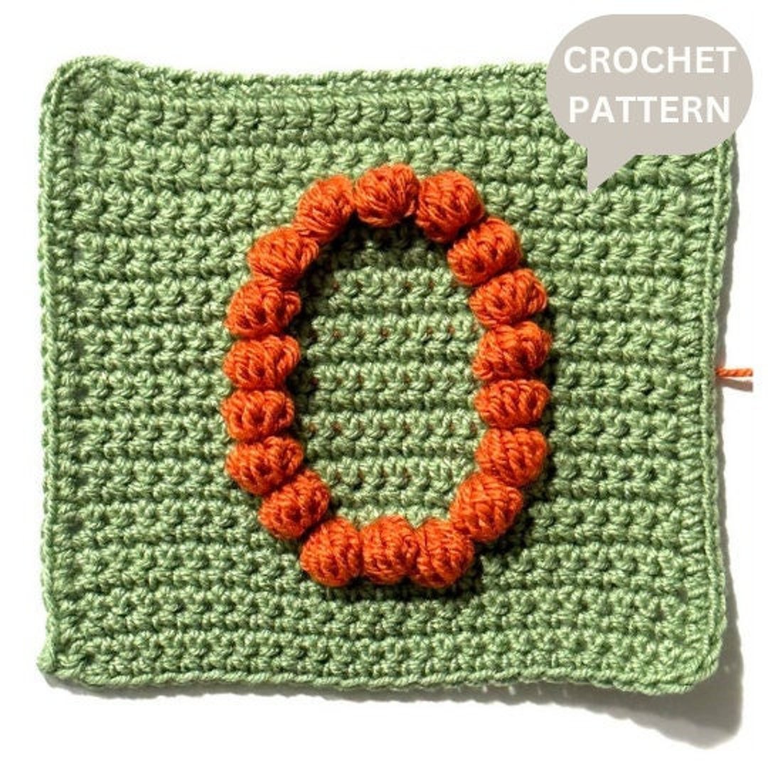 Bobble Popcorn Stitch Letter O Crochet Pattern for Baby Afghan Blanket