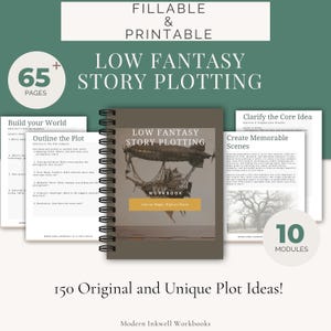 May include: A workbook titled "Low Fantasy Story Plotting" with a cover image of a steampunk airship. The workbook is part of a set of 10 modules and includes 65 pages of exercises and plot ideas.