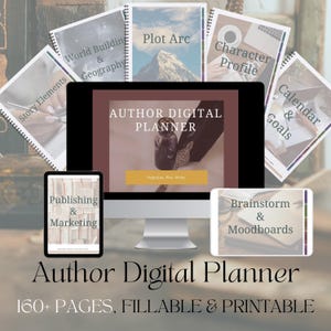 Op de afbeelding: Een digitale planner voor auteurs met meer dan 160 pagina's, invulbaar en printbaar. De planner bevat secties voor wereldopbouw, plotlijn, karakterprofiel, kalender en doelen, publicatie en marketing, en brainstormen en moodboards.