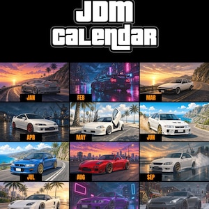 May include: A 2027 JDM calendar featuring twelve distinct Japanese sports cars. The top text reads 2027 JDM CALENDAR. Each month displays a different vehicle in various settings, including coastal roads and city streets. The bottom text reads 12 CARS // 12 MONTHS // JANUARY - DECEMBER 2027.