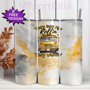 May include: Three stainless steel tumblers with a yellow school bus graphic and the text "They see me rollin' They waitin'". The tumblers have a marbleized background with gray and yellow swirls.