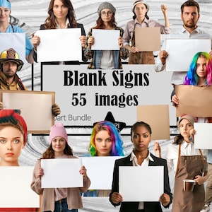 May include: A collection of 55 blank signs held by various people. The signs are white, brown, and beige. The text "Blank Signs 55 images" is displayed in the centre of the image.