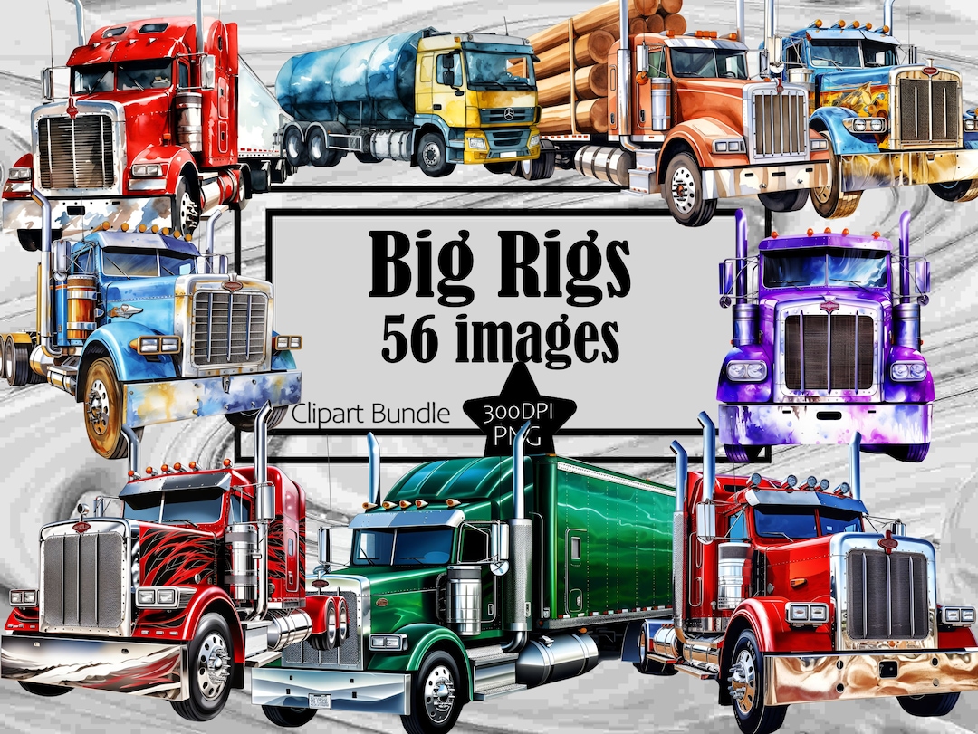 Big Rig Trucks Clipart Semi Trucks PNG Trucks Bundle PNG Graphics