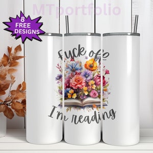 Buch-Nerd-Fuck-Off, Ich lese Bibliophile Bibliothek 20oz Skinny Tumbler Sublimation Design Digital Wrap Wasserfolie Download PNG 300DPI