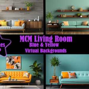 May include: Four virtual background images of a mid-century modern living room with a blue and yellow color scheme. The images feature a sofa, side tables, plants, and shelves.