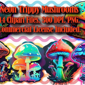 Cogumelos Neon Psicodélicos ~ Pacote de 14 gráficos clipart ~ Licença Comercial Incl. ~ Download Digital de Elementos Separados ~ Sublimação