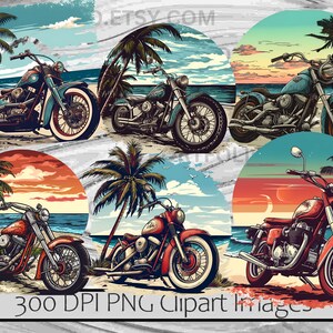 May include: Five digital illustrations of vintage motorcycles with palm trees and sunset backgrounds. Each motorcycle is a different color and style. The text "300 DPI PNG Clipart Images" is at the bottom of the image.