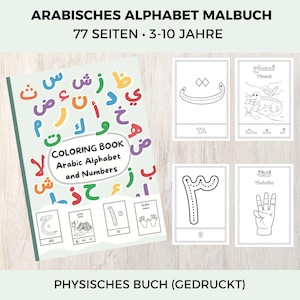 Peut inclure: Un livre de coloriage intitulé "Alphabet et nombres arabes" avec des lettres arabes colorées sur la couverture. Le livre est accompagné de plusieurs cartes avec des lettres et des chiffres arabes. Le texte sur le livre indique "77 pages, 3-10 ans".