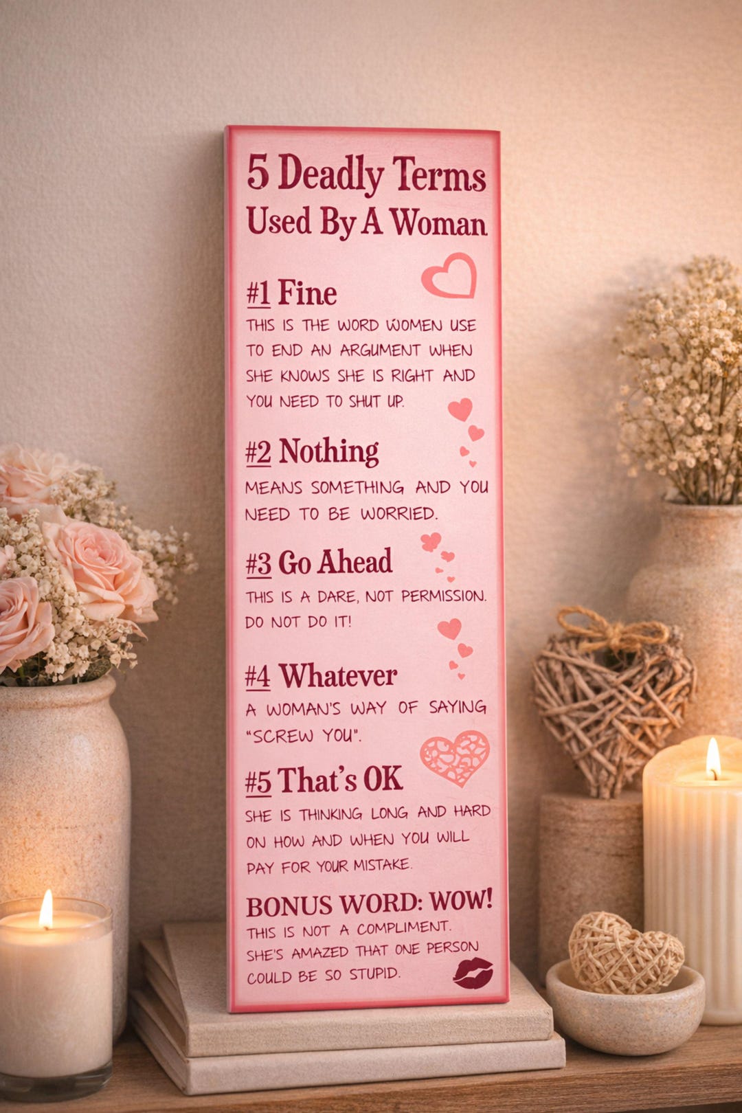 Funny Relationship Quote Sign 5 Deadly Terms Used by a