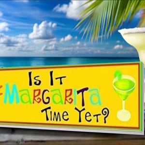 Margarita Time Sign – Tropical Bar Patio Wall Decor
