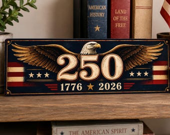 Letrero Heritage Eagle America 250 Decoración patriótica Regalo de águila americana