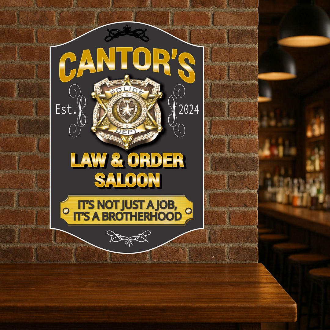 Personalized Police Bar Sign: Law & Order Saloon, Custom Name - Etsy
