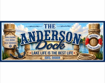 Personalized Dock Sign: Custom Family Lake House Sign, Nautical Waterfront Decor