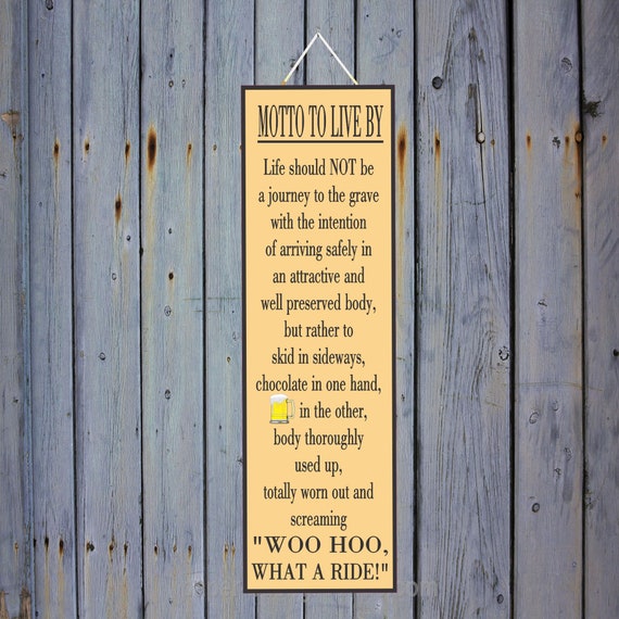 Motto to Live by Funny Quote Sign With Beer and Pale Yellow - Etsy UK