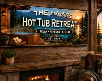 Personalized Hot Tub Sign: Mountain Lake Cabin Retreat Wall Decor