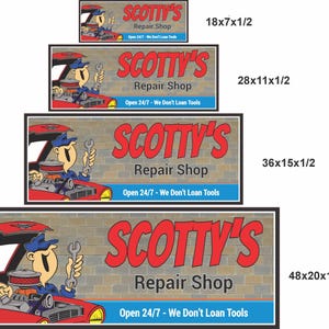 Size comparison shows sign available in 18x7, 28x11, 36x15, and 48x20 inches to fit any garage or workshop.