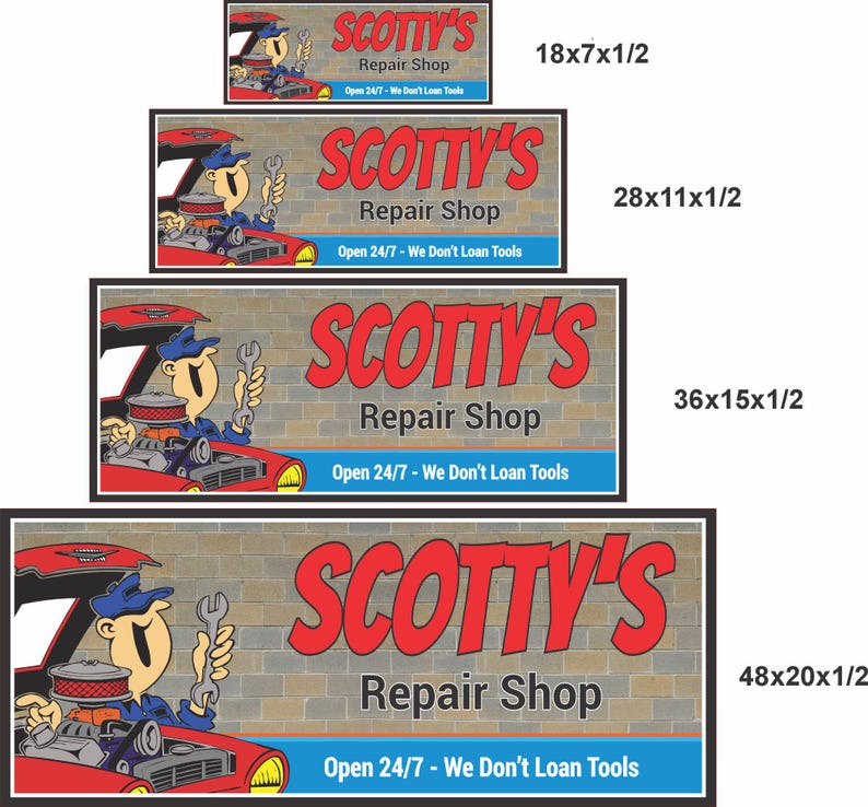 Size comparison shows sign available in 18x7, 28x11, 36x15, and 48x20 inches to fit any garage or workshop.