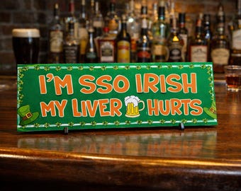Funny Irish Bar Sign: St Patricks Day Humor Pub Wall Decor