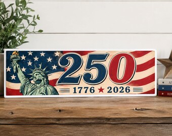 Letrero del 250 aniversario de la Bandera de la Libertad: Arte mural patriótico de EE. UU. (1776-2026)