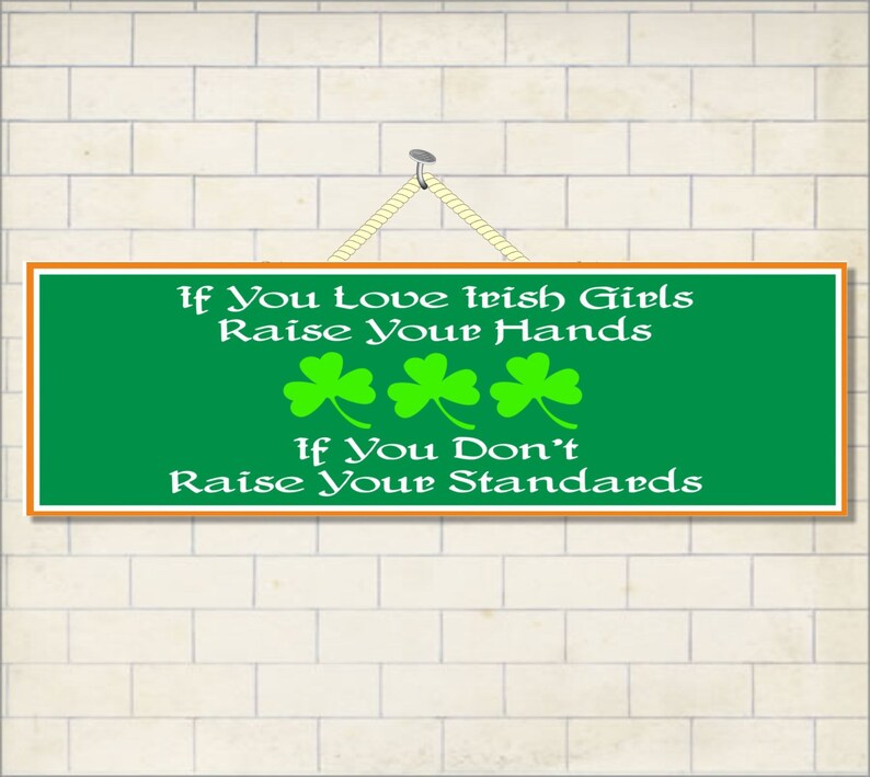 Irish Girls Funny Novelty Sign Humor Signs Irish Signs with Etsy