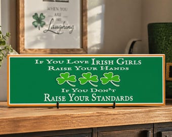 Irish Humor Sign: Funny Irish Pub Decor, Shamrock Bar Gift