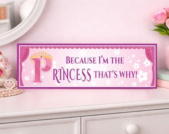Princess Bedroom Sign: Pink Girls Room Decor Funny Princess Quote Wall Art