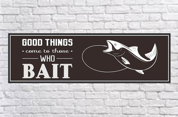 Funny Fishing Sign Fishing Quote Sign Funny Fishing Gift Fisherman Sign Fishing  Humor Fishing Lover Gift Novelty Sign 