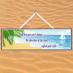Inspirational Beach Sign: Adjust Your Sails, Coastal Decor