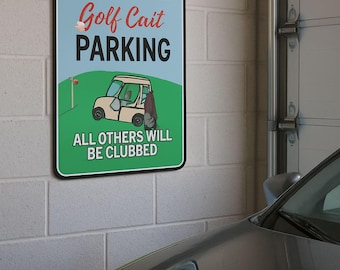 Personalized Golf Cart Parking Sign – Funny Aluminum Outdoor Decor