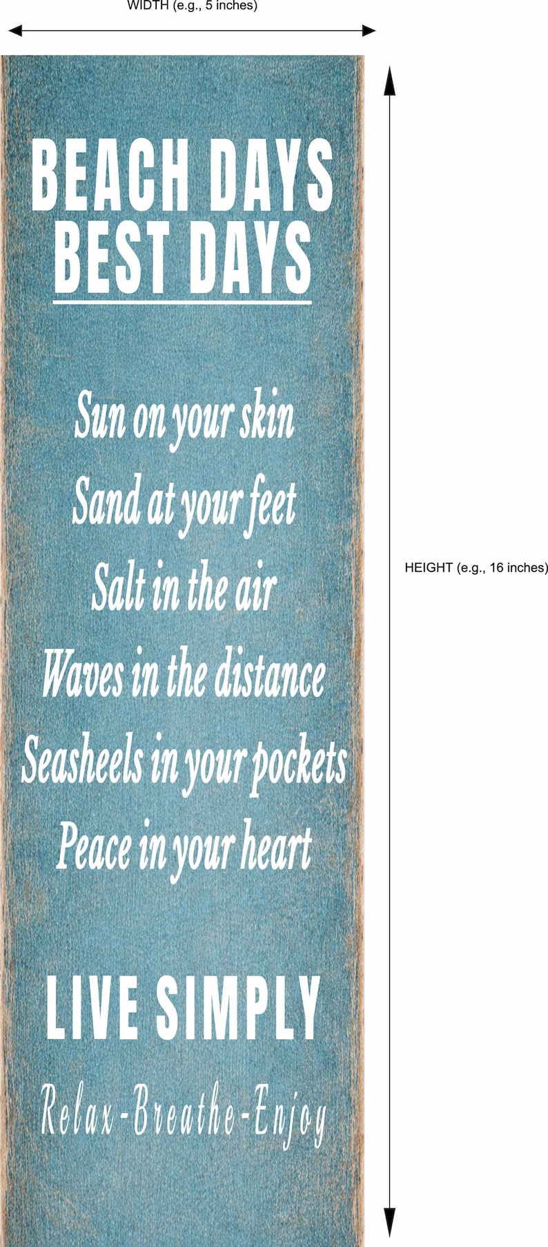 coastal sign showing size reference 5 by 16 inches vertical format