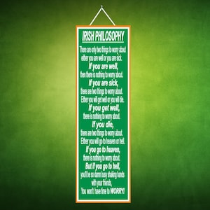 Irish Philosophy Quote Sign in Green, Irish Wall Art, Irish Gift, Irish Quotes, Ireland Gift, Quote Art